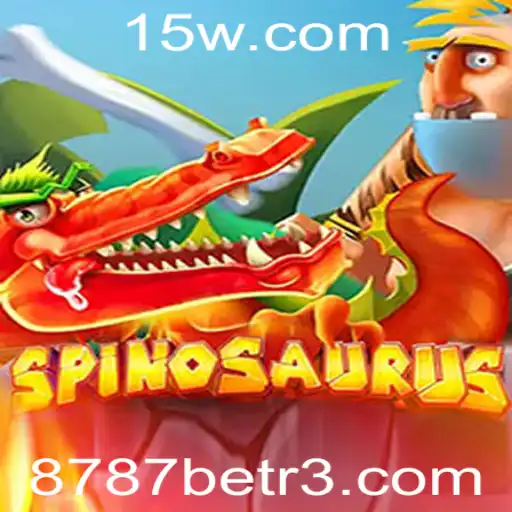 Explorando o Mundo do Jogo Spinosaurus e a Plataforma 8787bet